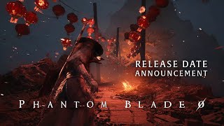 Phantom Blade Zero - Official Release Date Announcement Trailer | 2026.9.9 Worldwide + Wishlist Now