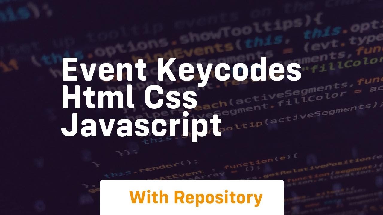 Event keycodes html css javascript