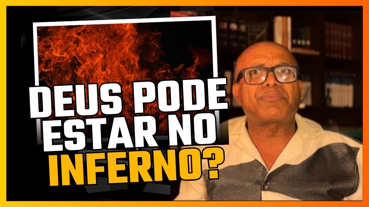 Deus Está no Inf3rno Sendo Ele Onipresente?