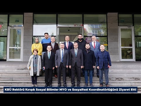 KBÜ Rektörü Kırışık Sosyal Bilimler MYO ve Sosyalfest Koordinatörlüğünü Ziyaret Etti