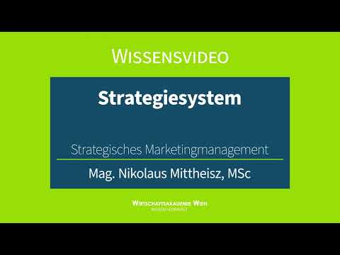 Strategisches Management | Strategiesystem