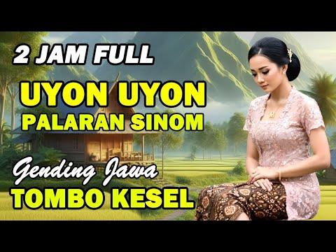 Uyon Uyon Gending Jawa Pengantar Tidur   Gending Klasik Penenang Hati Dan Pikiran