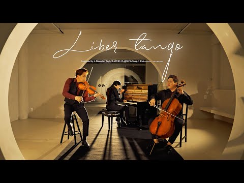 Liber Tango???? [Best Version]  bandoneon x violin,cello,piano (A.Piazzolla) / with 고상지