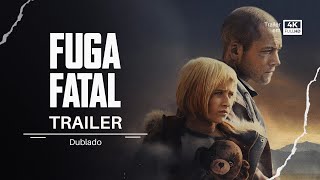 Fuga Fatal | Trailer | Dublado (Brasil) (4k)