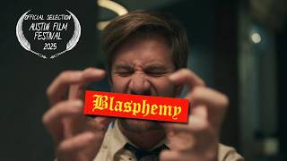 Blasphemy (2025) - Short Film | 13 minutes, 1 shot