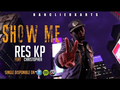 ResKp Show Me ( officiel)