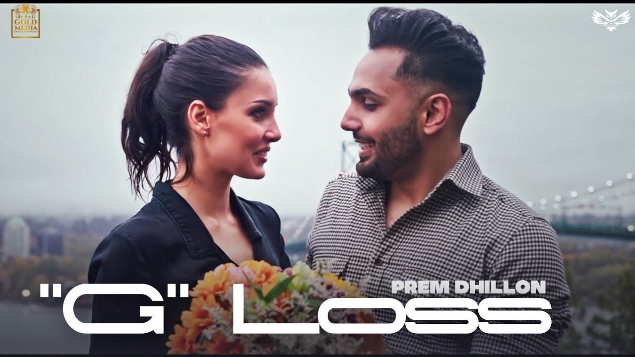 G Loss| Prem Dhillon Lyrics