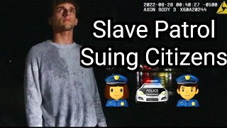 The Cops Are Suing Him for Defamation