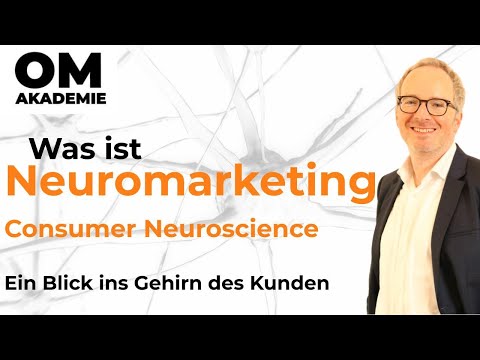 Neuromarketing einfach erklärt - Consumer Neuroscience - Neuroökonomie