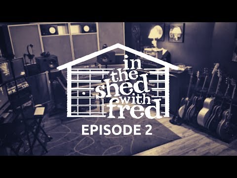 In The Shed With Fred - Episode 2