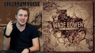 Wade Bowen - Solid Ground - Album Review