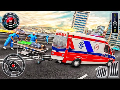 Emergency City Transport Driver - Ambulance Rescue Van Drive 3D - Best Android GamePlay
