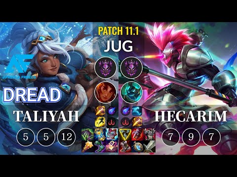 AF Dread Taliyah vs Hecarim Jungle - KR Patch 11.1