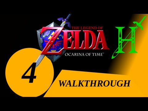 The Legend of Zelda: Ocarina of Time - Walkthrough [Part 4]