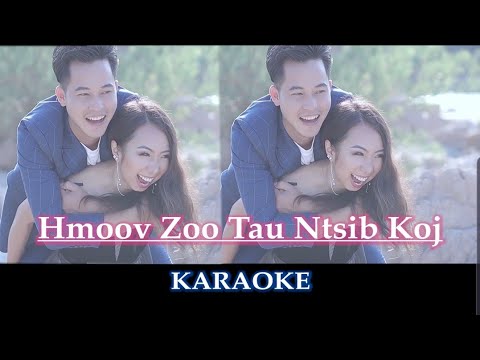 Hmoov Zoo Tau Ntsib Koj - KARAOKE_Instrumental ( Win Vang & Pennie Xiong )