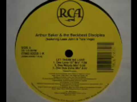 Arthur Baker & the Backbeat Disciples - Let There Be Love (Dee Dub Zone Mix)