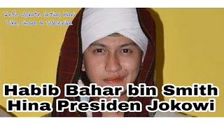 Download lagu Habib Bahar bin Smith menghina Presiden Jokowi mp3