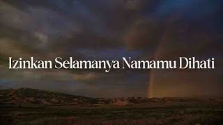 Download lagu Eye - Izinkan Selamanya Namamu Dihati, Mekar Di Jiwa, Dua Insan Bercinta [Mix Lirik] mp3