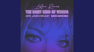 The Right Kind Of Wrong (Dave Audé Mix)