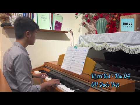 Vị trí sol - Bài 04 – Méthode Rose | Học Piano cơ bản | GV Quốc Việt | Hải Vũ Piano Academy