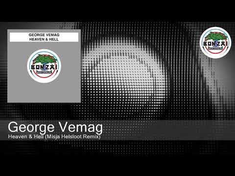 George Vemag - Heaven & Hell (Misja Helsloot Remix)