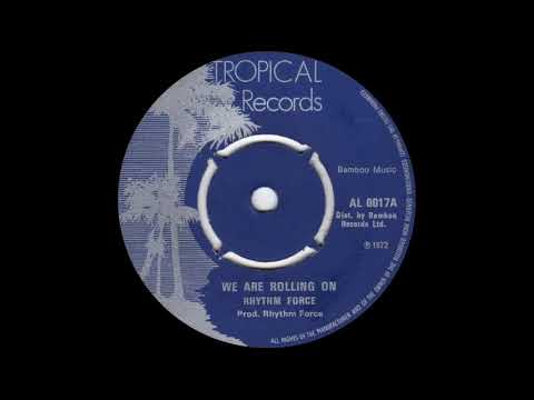 Rhythm Force - We Are Rolling On