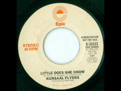 Kursaal Flyers - Little Does She Know