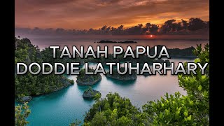 Download lagu KARAOKE TANAH PAPUA DODDIE LATUHARHARY mp3