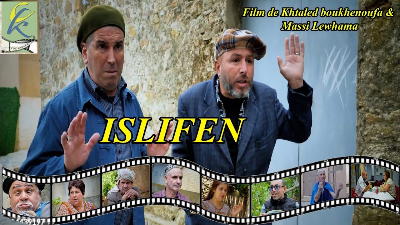iSLIFEN _  Film  kabyle / avec ( Khaled Boukhenoufa et Massi Lewhama 