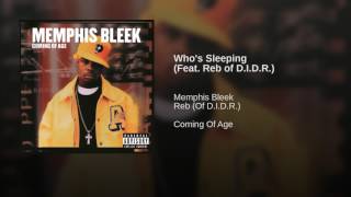 Who's Sleeping (Feat. Reb of D.I.D.R.)