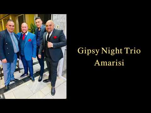 Gipsy Night Trio - Amarisi