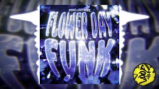 FLOWER DAY FUNK - SVNO, Artherz