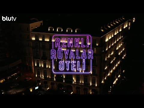 Renkli Rüyalar Oteli | Yarın Sadece BluTV'de