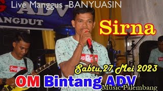 Download lagu //SIRNA--OM Bintang ADV,Music Plg//Perdana Tampil //Di kediaman Pemain GENDANG//ADV mp3