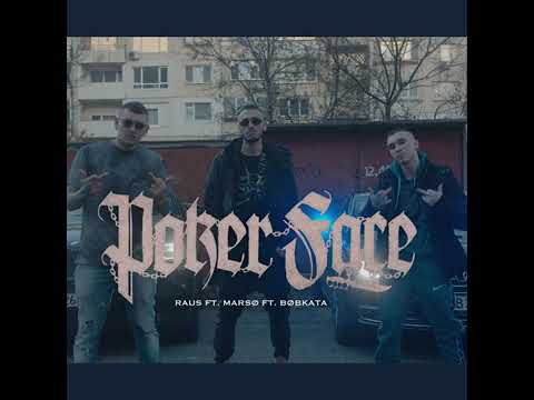 POKER FACE (feat  Raus & Bobkata)