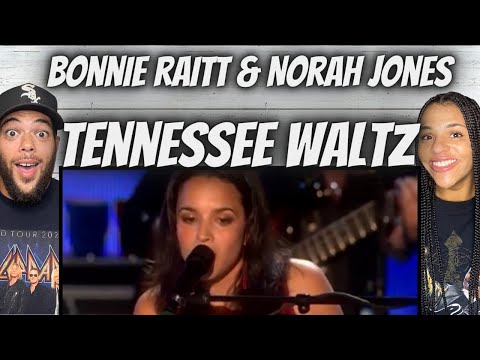 WOW!| FIRST TIME HEARING Bonnie Raitt & Norah Jones -  Tennessee Waltz REACTION
