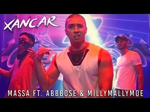 MASSA FT. ABBBOSE & MILLYMALLYMOE - XANCAR (Official Music Video)