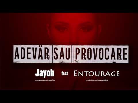 JAYOH - Adevar Sau Provocare feat. IFTIM