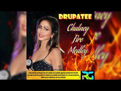 RG THE BAND DRUPATEE -CHUTNEY FIRE MEDELY