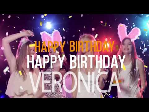 Veronica - Happy Birthday Song For You