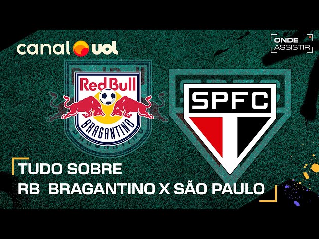 Onde vai passar RB Bragantino x São Paulo? Saiba como assistir ao vivo