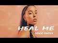 Grace Carter -  Heal Me (Lyrics Video)