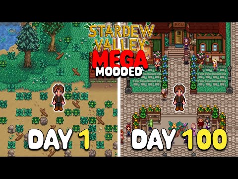 100 Days of MEGA MODDED Stardew Valley