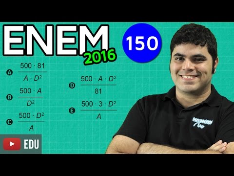 👉 ENEM 2016 Math #15 - Directly and Inversely Proportional Quantities