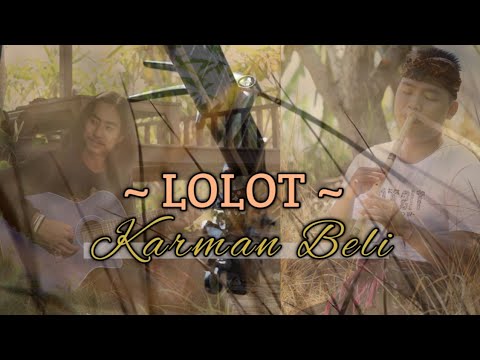 Lolot Band - Karman Beli | Akustik Suling Cover by Wirama Acoustic