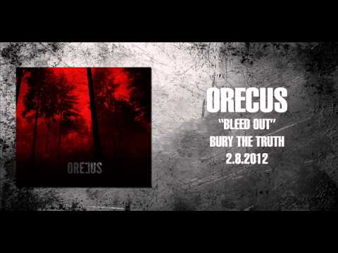 Orecus - Bleed Out