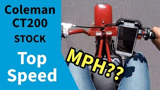 Coleman CT200 TOP SPEED RUN bone stock