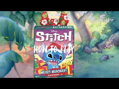 How to Play: Disney: Stitch Merry Mischief!
