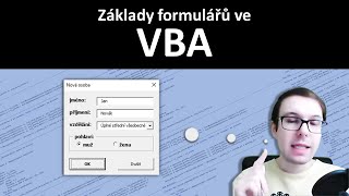 VBA - základy programování formulářů (v Excelu)