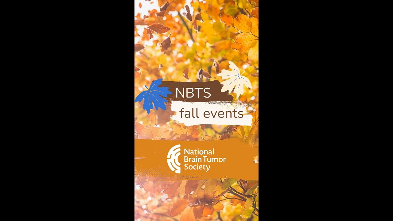 Join NBTS and the Brain Tumor Community at a Fall 2025 Event!